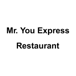 Mr. You Express Restaurant