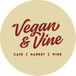 Vegan and Vine