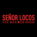 Senor Loco's