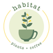 Habitat Plants + Coffee