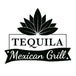 Tequila Mexican Grill