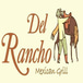 Del Rancho Mexican Grill