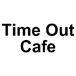 Time Out Cafe