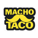 Macho Taco