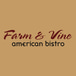 Farm & Vine American Bistro