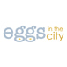 Eggs in the City
