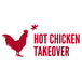 Hot Chicken Takeover