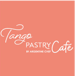 Tango Pastry Cafe