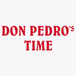 Don Pedros Time