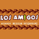 Los Amigos # 2 Mexican Restaurant