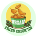 VEGAN FRIED CHICK'UN