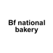 Bf National Bakery