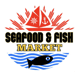 SEAFOOD & FISH MARKET