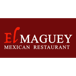 El Maguey Mexican Restaurant