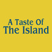 Taste of the Island