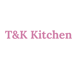 T&K Kitchen