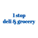 1 stop deli & grocery