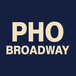 Pho Broadway