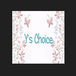 Y's Choice