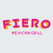 Fiero Mexican Grill