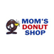 Mom's Donut Shop