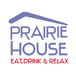 [DNU][COO] -  Prairie House Tavern