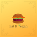 Eat It Vegan