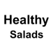 Healthy Salads