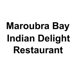Maroubra Bay Indian Delight Restaurant