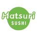 Matsuri Japanese Restaurant