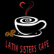 Latin Sisters Cafe