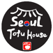 Seoul Tofu House