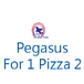 Pegasus 2 For 1 Pizza