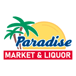 Paradise Market & Liquor