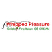 Whipped Pleasure - Fine Italian Gelato