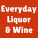 Everyday Liquor & Wine