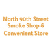 North 90th Street Smoke Shop & Convenience Store