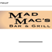 Mad Mac's Bar & Grill