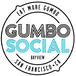 Gumbo Social