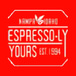 Espresso-ly Yours