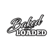 Baked and Loaded LLC