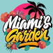 MIAMI'S GARDEN