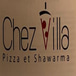 Chez Villa Pizza Et Shawarma