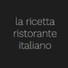 La Ricetta