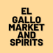 EL GALLO MARKET & SPIRITS