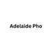 Adelaide Pho