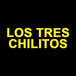 Los Tres Chilitos