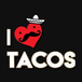 I Heart Tacos