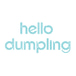 Hello Dumpling