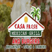 Casa Fresh Mexican Grill & Burgers